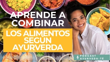 Quieres aprender a combinar tus alimentos Podcast