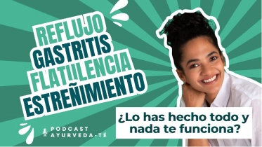 Reflujo gastritis flatulencias o estreñimiento Podcast